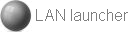 LAN launcher
